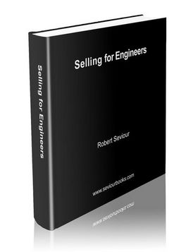 Robert Sevior - Selling for Engineers
